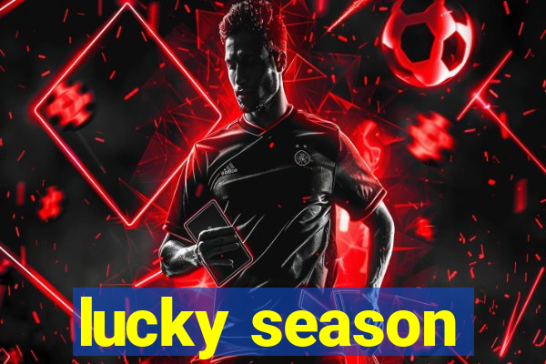 lucky season