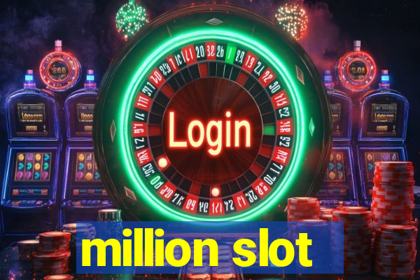 million slot