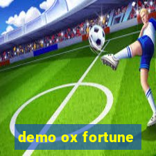 demo ox fortune