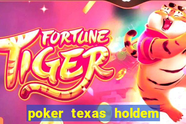 poker texas holdem como jogar