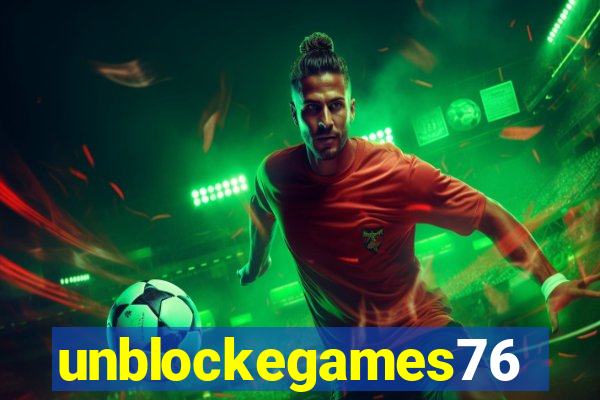 unblockegames76