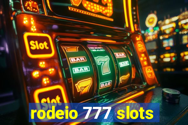 rodeio 777 slots