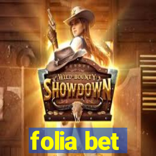 folia bet