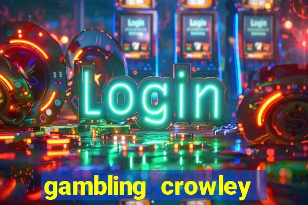 gambling crowley truck stop casino