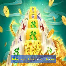 lider sport bet é confiável