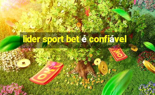 lider sport bet é confiável