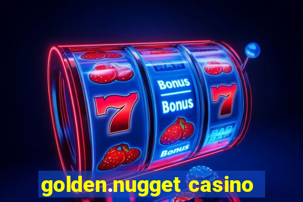 golden.nugget casino