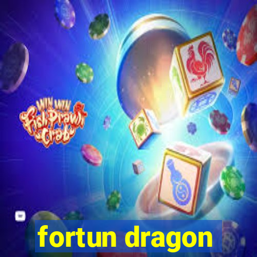 fortun dragon