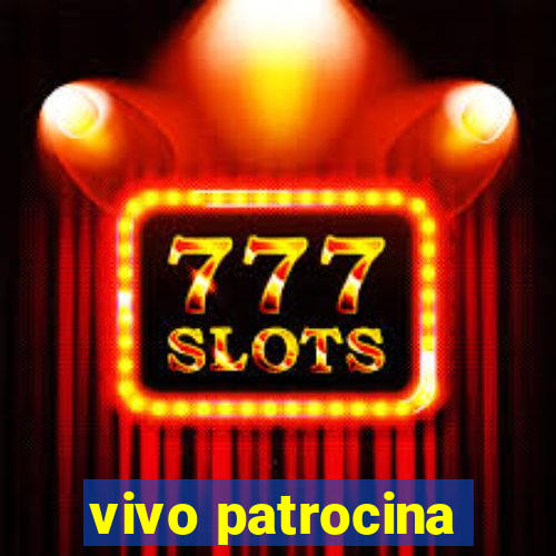 vivo patrocina