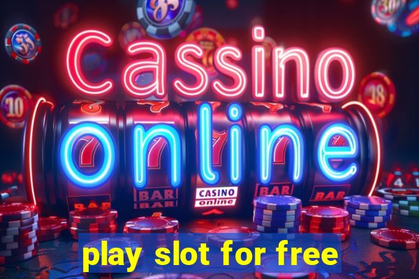 play slot for free