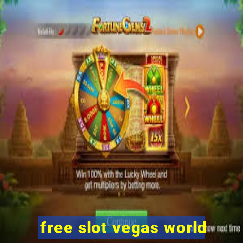 free slot vegas world