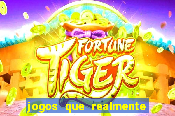 jogos que realmente pagam sem deposito