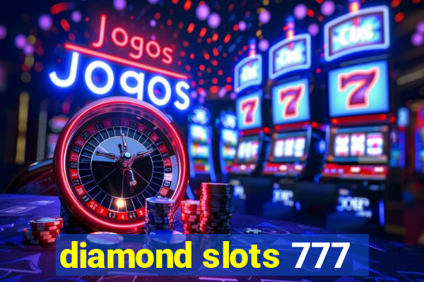 diamond slots 777