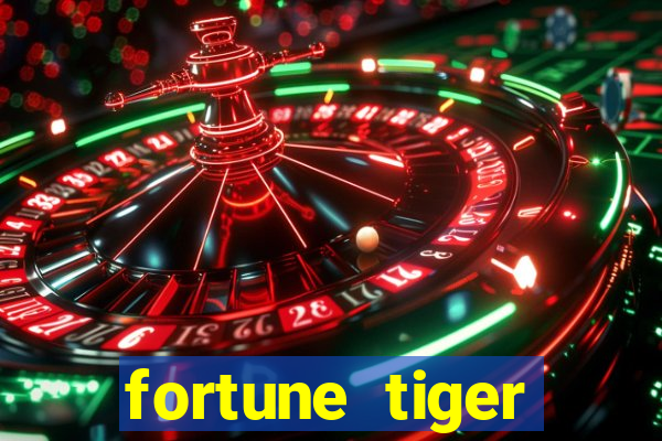 fortune tiger depósito 1 real