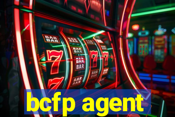 bcfp agent