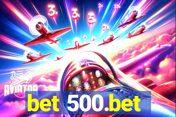 bet 500.bet