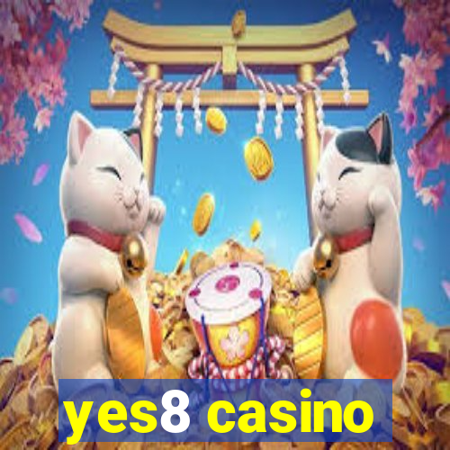 yes8 casino