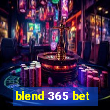 blend 365 bet