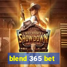 blend 365 bet