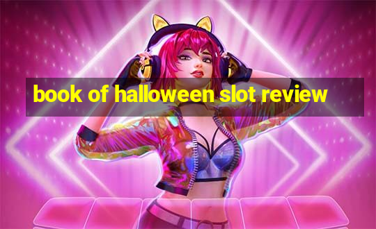 book of halloween slot review