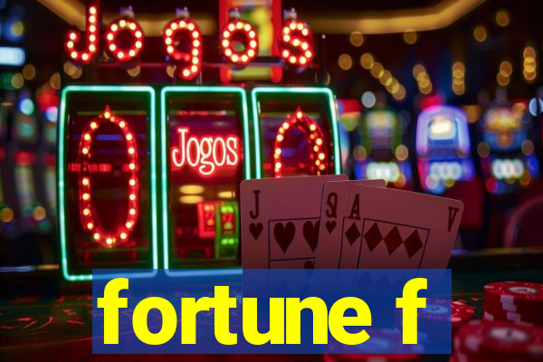 fortune f