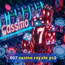 007 casino royale ps2