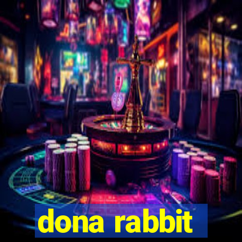 dona rabbit