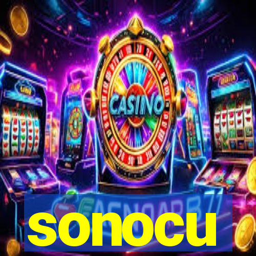 sonocu