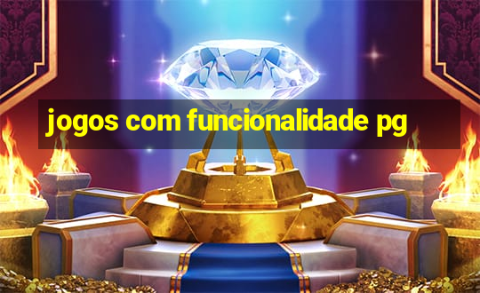 jogos com funcionalidade pg