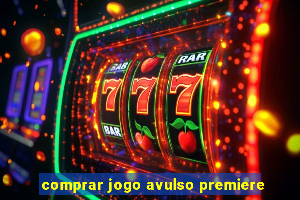 comprar jogo avulso premiere