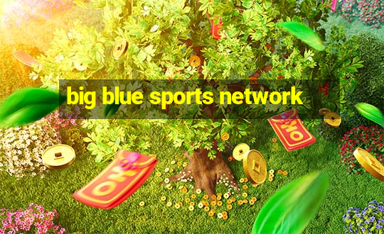 big blue sports network