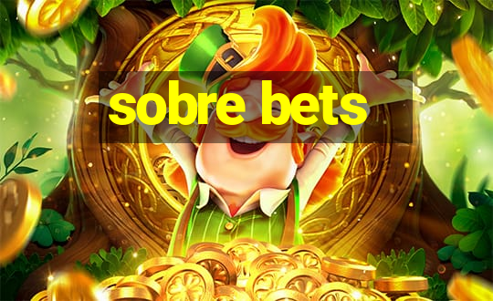 sobre bets