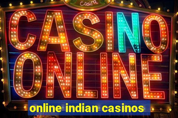 online indian casinos