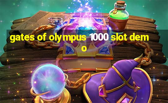 gates of olympus 1000 slot demo