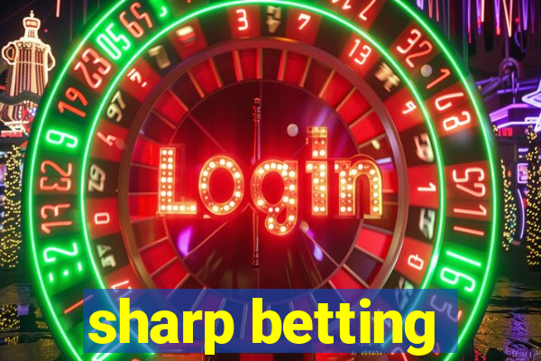 sharp betting