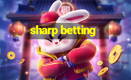 sharp betting