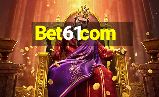 Bet61com