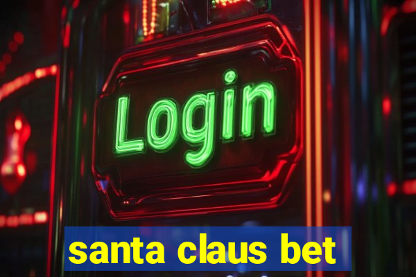 santa claus bet