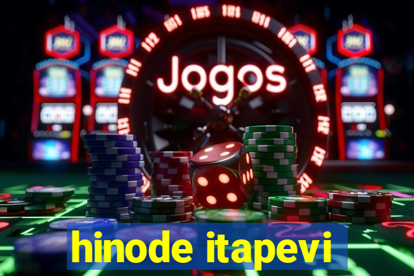 hinode itapevi