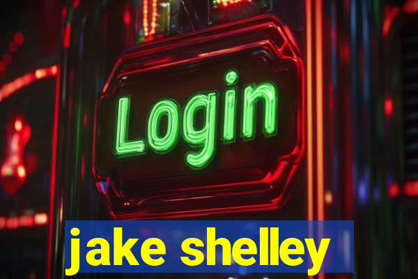 jake shelley