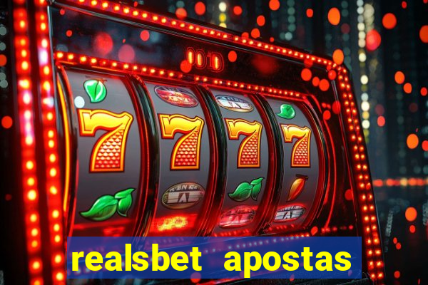 realsbet apostas esportivas e jogos online