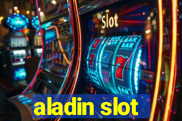 aladin slot