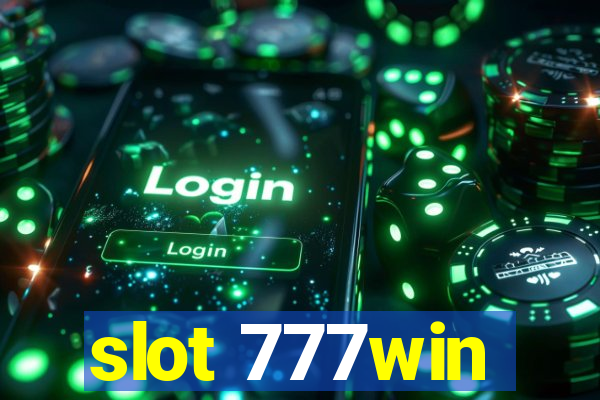 slot 777win