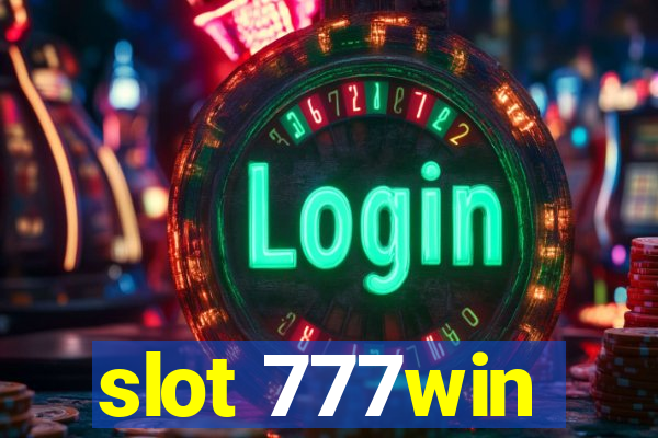 slot 777win