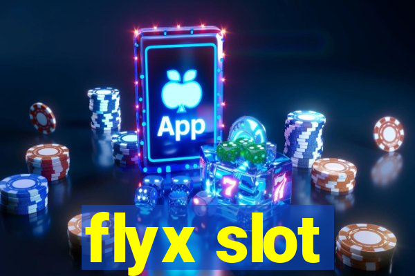 flyx slot