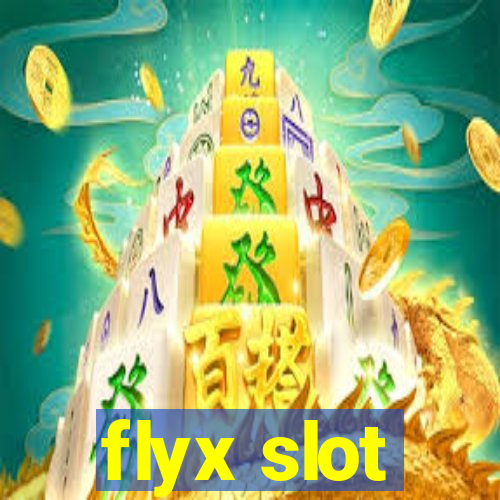 flyx slot