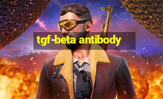 tgf-beta antibody