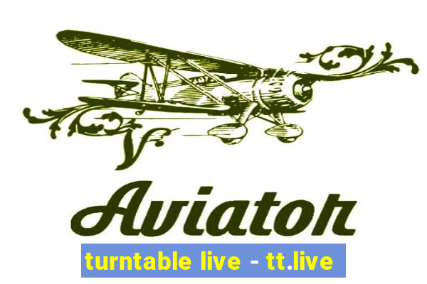 turntable live - tt.live