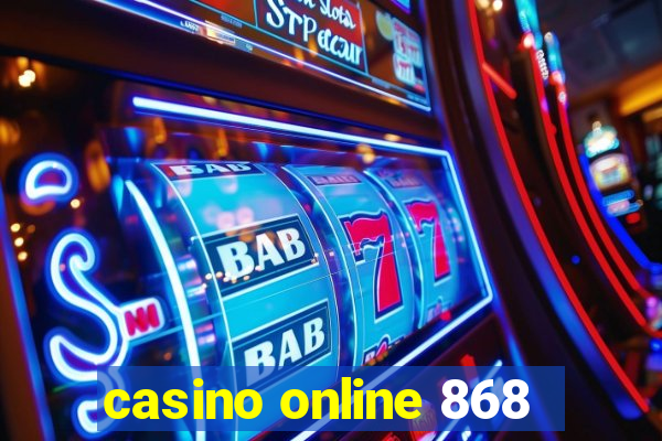 casino online 868