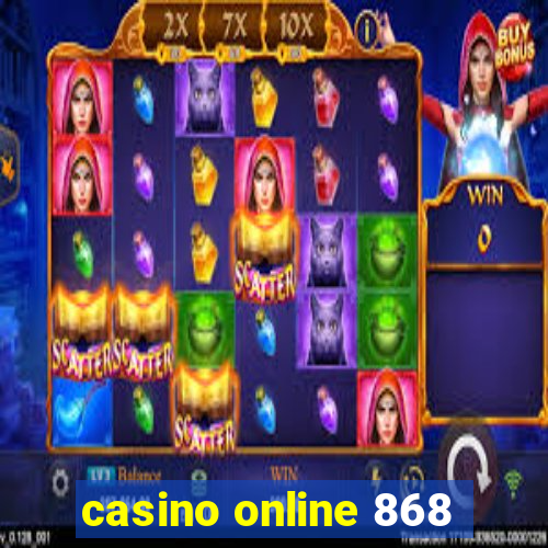 casino online 868